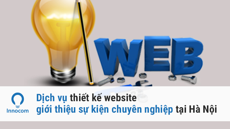Dịch vụ thiết kế website giới thiệu sự kiện chuyên nghiệp tại Hà Nội