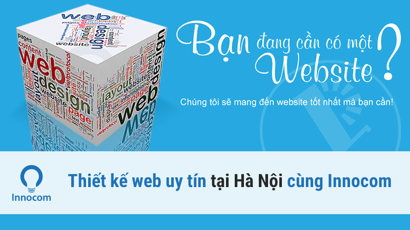 THIẾT KẾ WEBSITE UY TÍN TẠI HÀ NỘI CÙNG INNOCOM