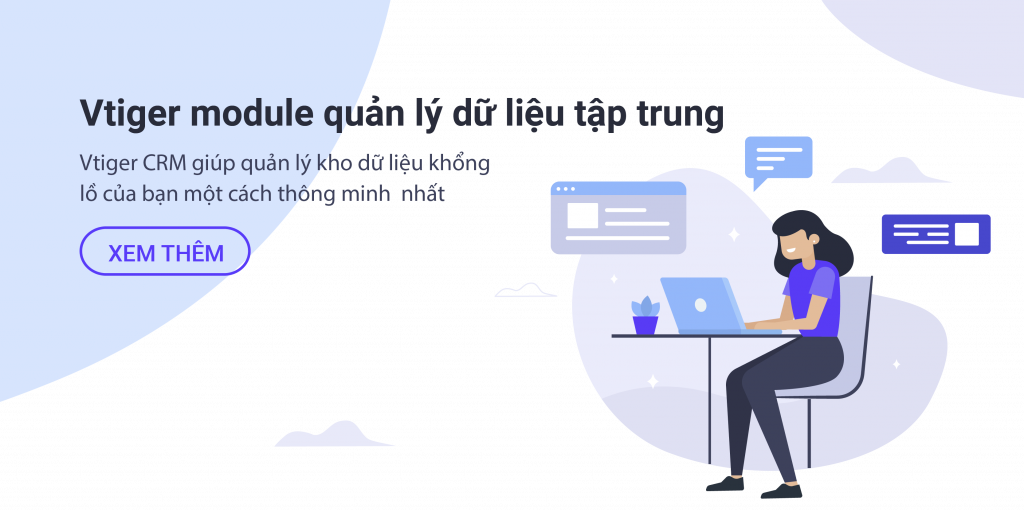 Vtiger module quản lý dữ liệu tập trung