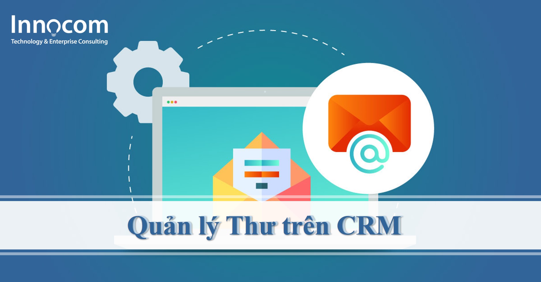 Quản lý Thư trên CRM – Vtiger CRM Mail Manager