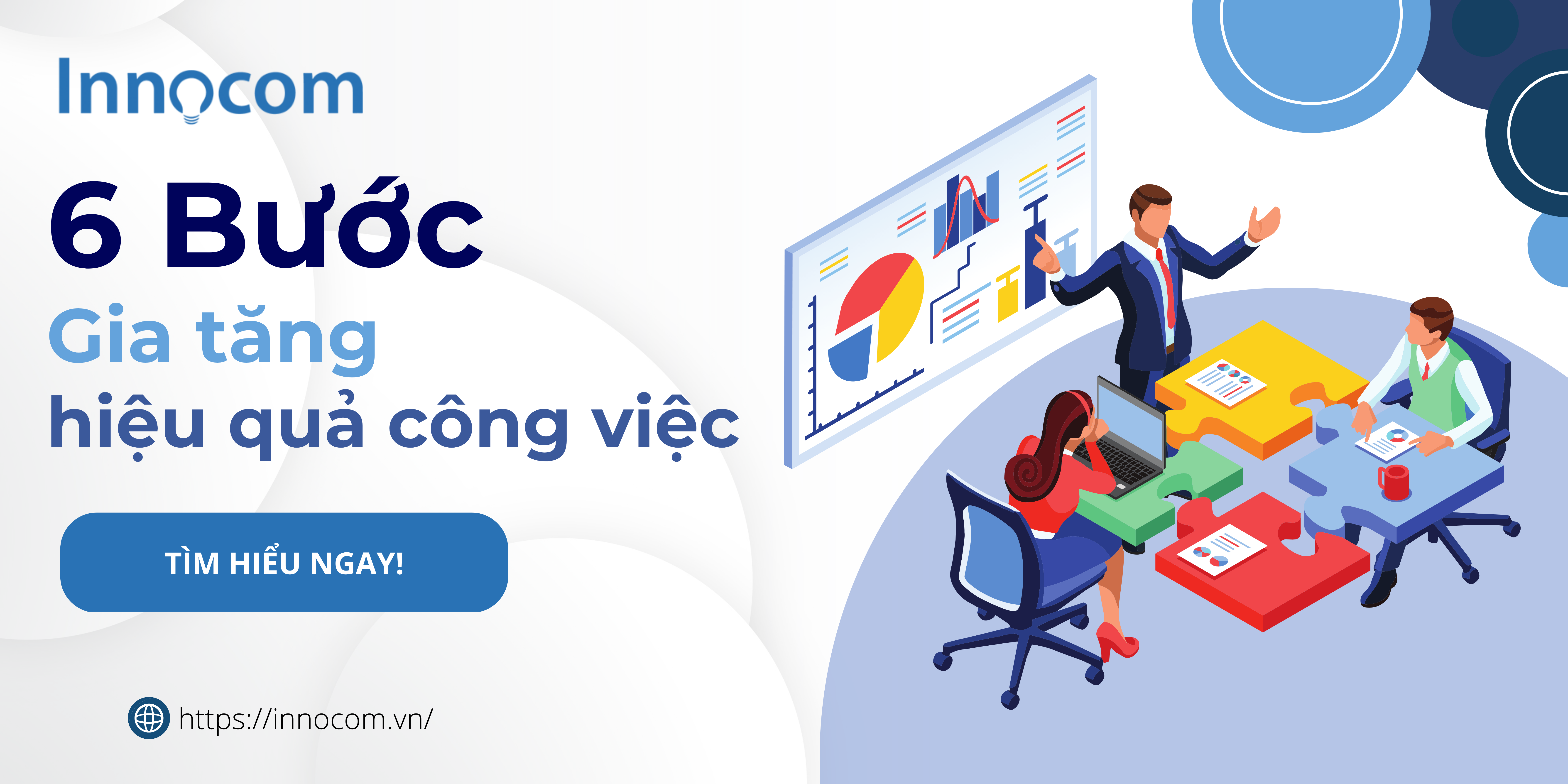 6 bước đơn giản gia tăng hiệu quả công việc cho doanh nghiệp
