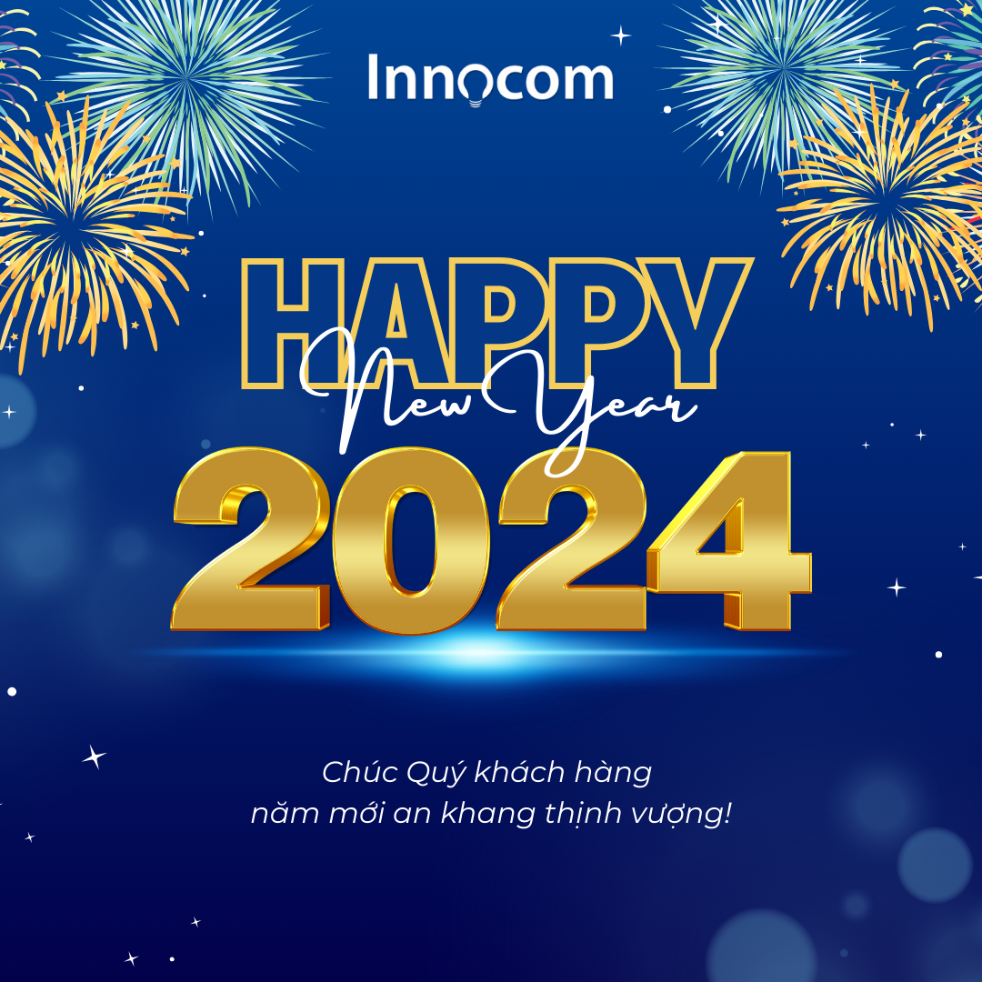 INNOCOM CHÚC MỪNG NĂM MỚI 2024 AN KHANG THỊNH VƯỢNG