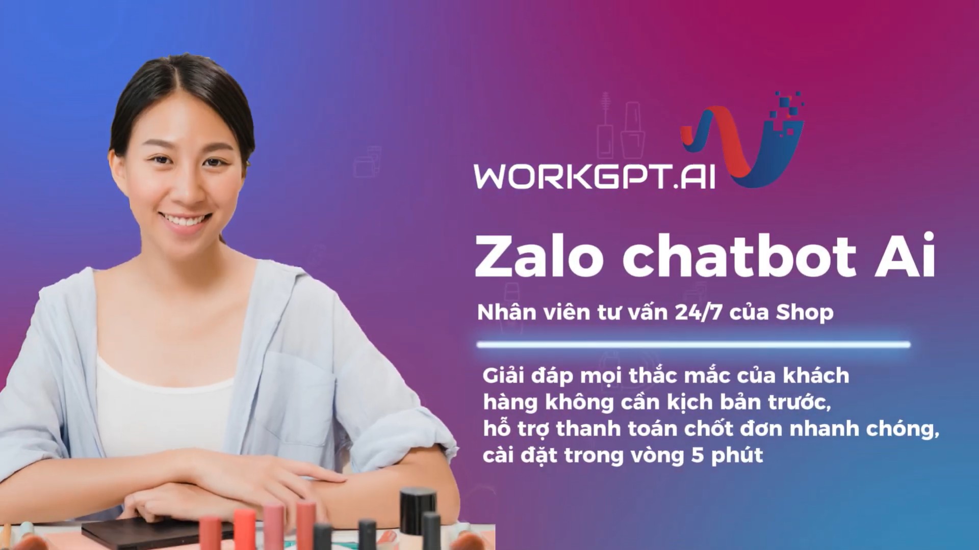 Ứng dụng Chatbot AI chăm sóc khách hàng cho doanh nghiệp mỹ phẩm