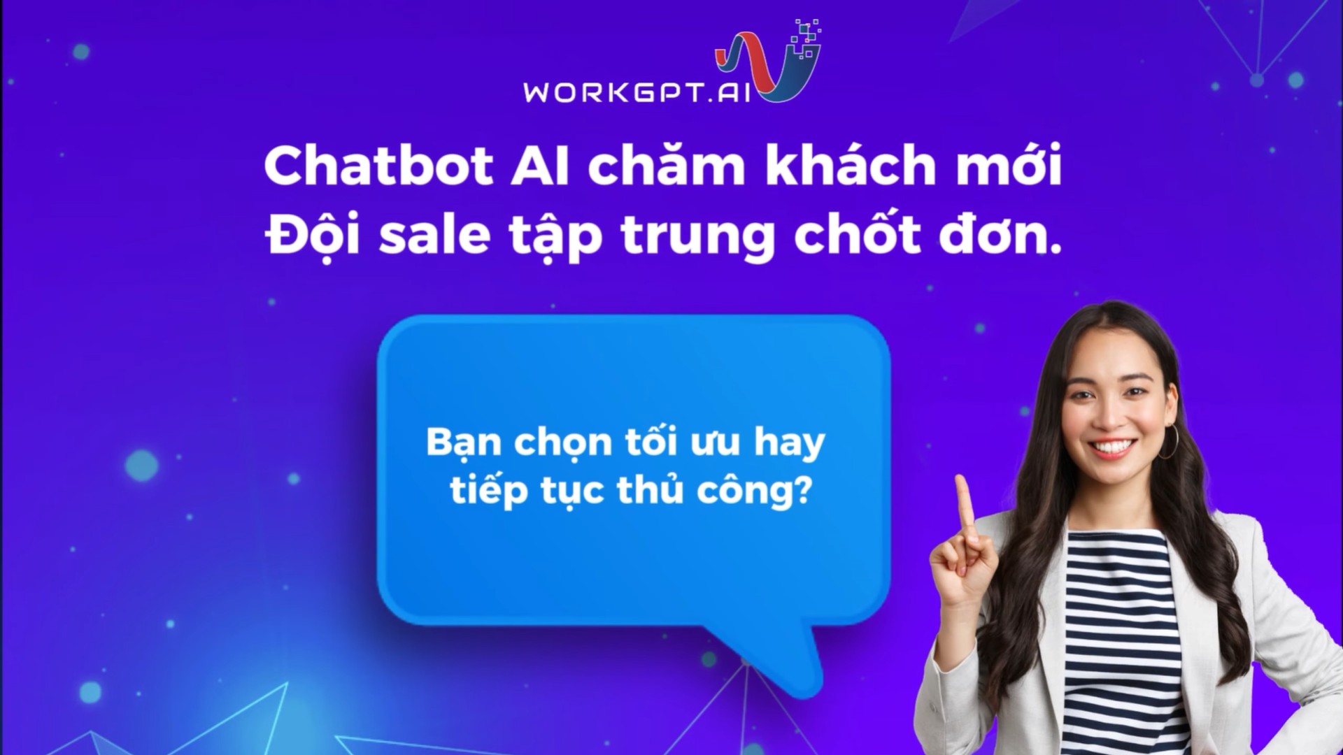 Ứng dụng Chatbot AI chăm khách mới – Đội Sales tập trung chốt đơn