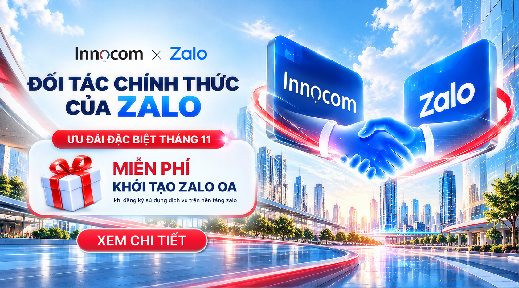 INNOCOM TRỞ THÀNH ĐỐI TÁC CHÍNH THỨC CỦA ZALO - ƯU ĐÃI MIỄN PHÍ KHỞI TẠO ZALO OA